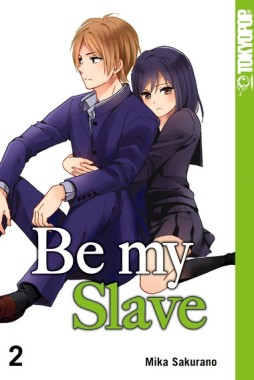 Be my Slave 2